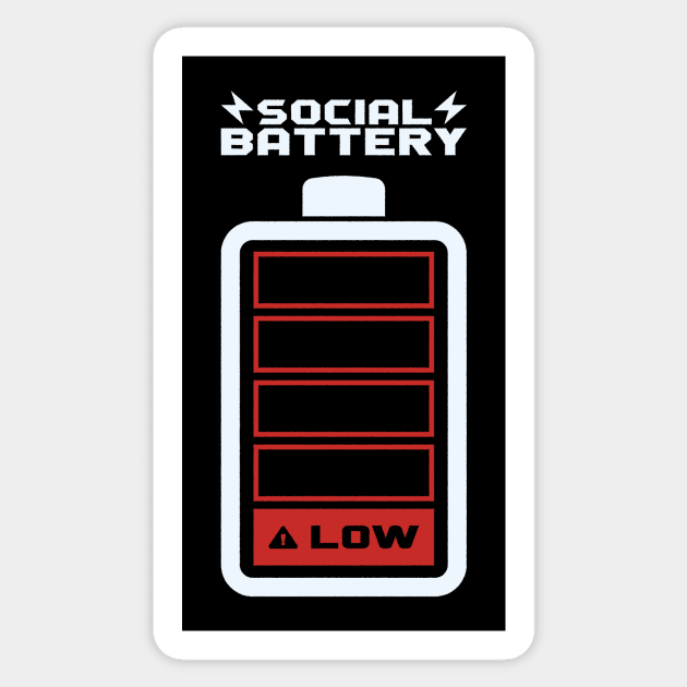 Social Battery LOW by Tobe Fonseca Sticker by Tobe_Fonseca